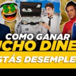 Cómo ganar dinero si estás desempleado