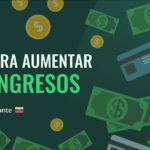 Ideas reales para aumentar tus ingresos